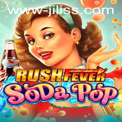 Exploring the Thrills of RushFeverSodaPop: A Game Like No Other
